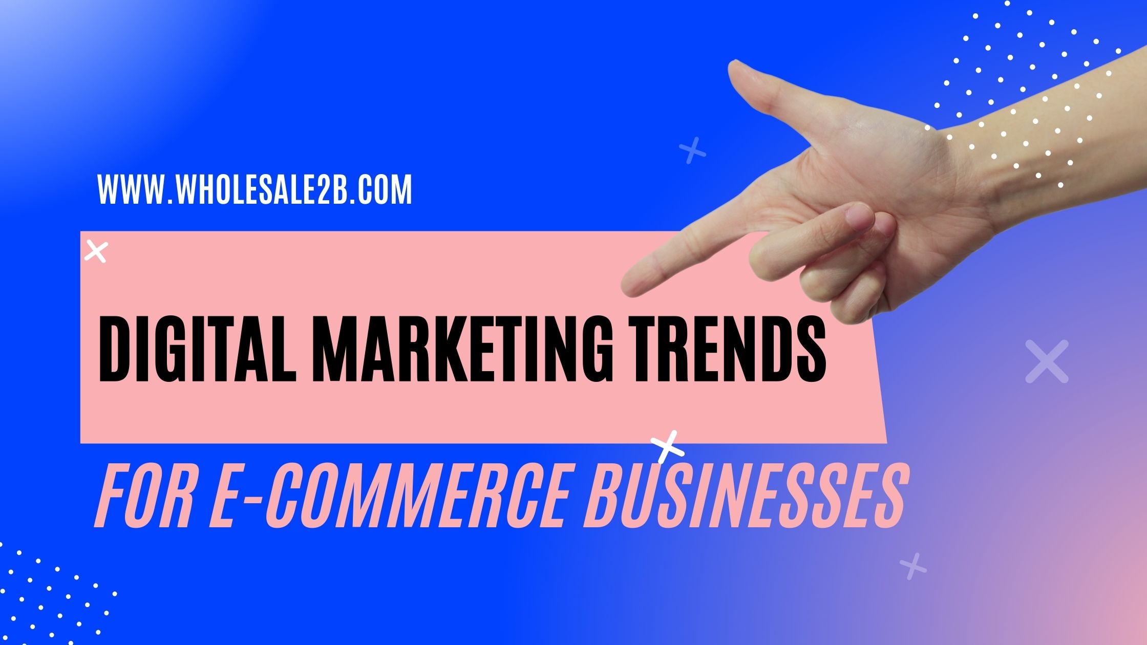 Digital Marketing for E-Commerce