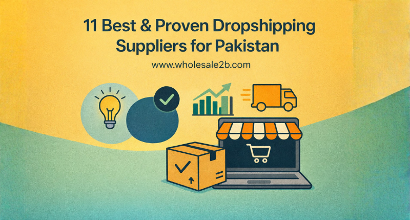 Best Pakistani Dropship Suppliers
