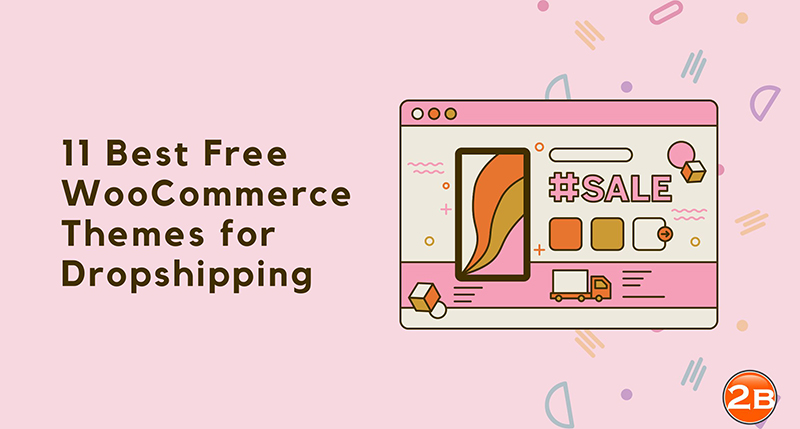 Free WooCommerce Themes for Dropshipping