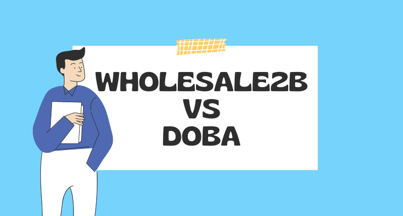 Wholeasle2B vs Doba